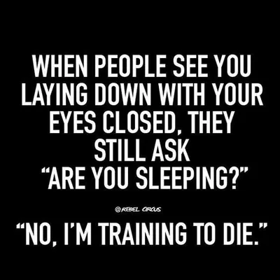 Funny Quote About Life Sleeping