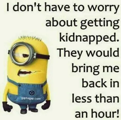 Hilarious Minion Quotes With Attitude  Kidnap