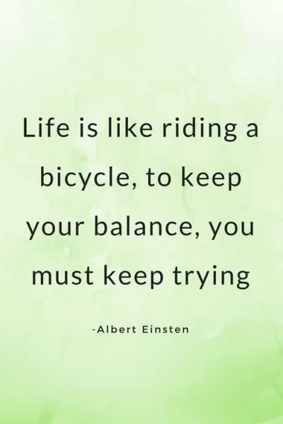 Inspirational Quotes About Yourself Riding A Bicycle