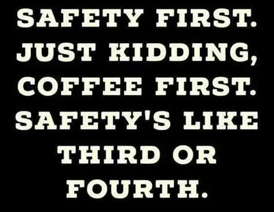 Funny Safety First