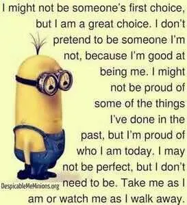Minion Might Notbe Choice