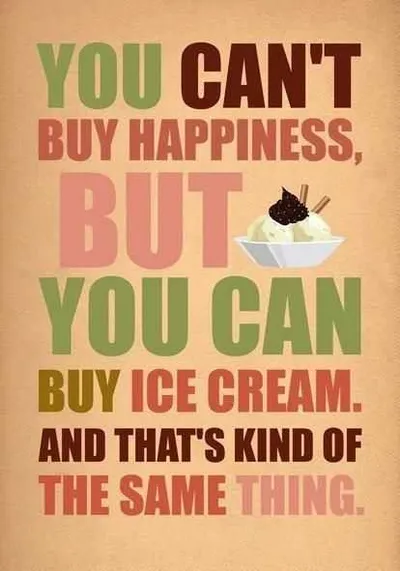 Quote Buy Ice Cream