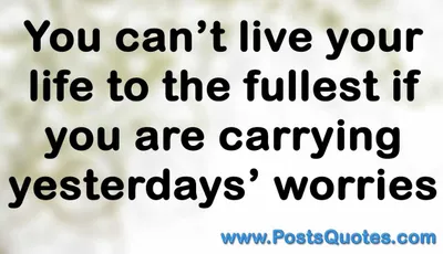 Quote Cant Live Worries