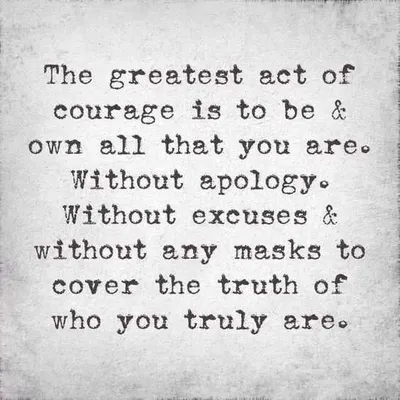 Quote Courage Quote Be Real