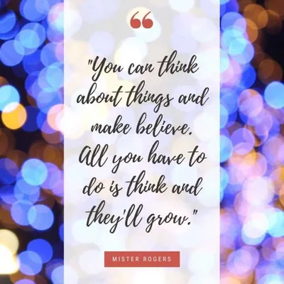 Quote You Can Think Mister Rogers