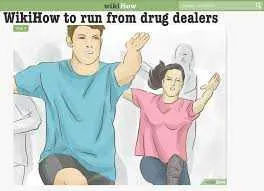 Wikihow Run Drug