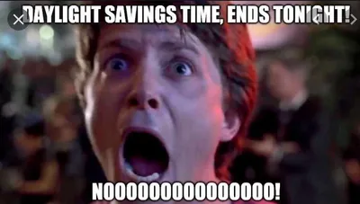 Fall Daylight Savings Memes  It's Over
