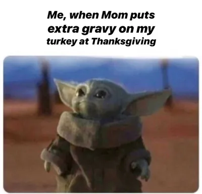Yoda Extra Gravy