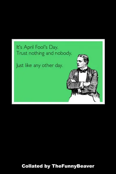 Funny April Fools Memes 53