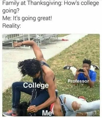 30 Super Funny Memes For College Students 