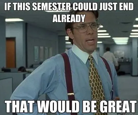Finals End Of Semester