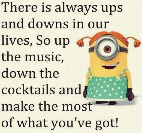 Snarky Minions Quote About Life