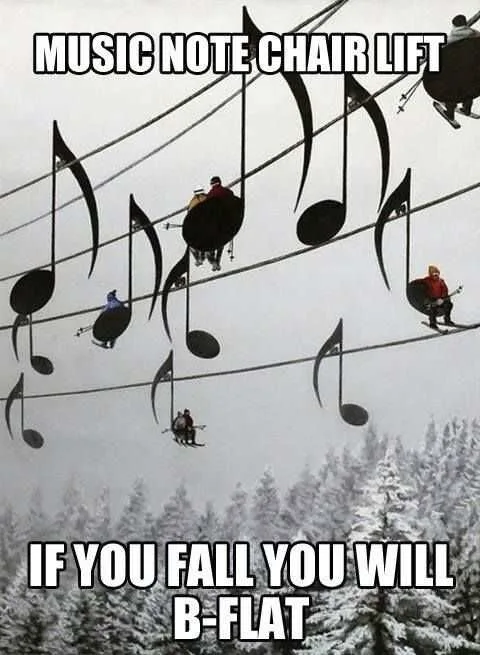 Funny Dank Memes Music Note Chairlift