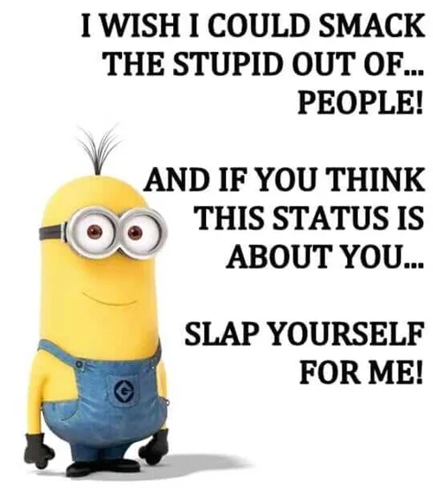 Minion Quotes And Memes Slap Yourself