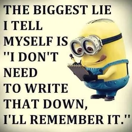 Minions Memes Funny Write It Down