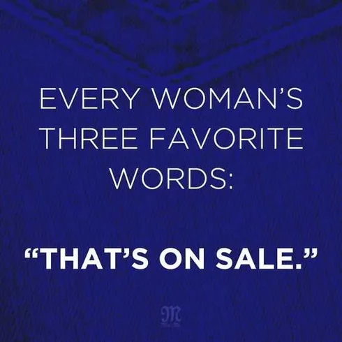Shopping Memes Woman's Favorite Words