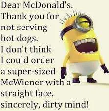 Hilarious Minion Quote With Attitude Mcdonalds Menu