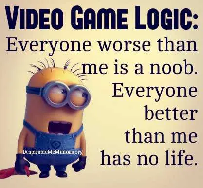 Hilarious Minion Quotes With Attitude Video Game Logic