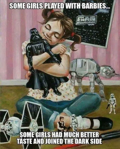 Funny Star Wars Memes Dark Side Girls