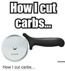 Funny Food Quotes Carbs