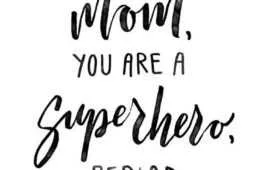 Quote Superhero Mom