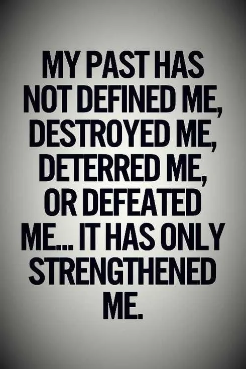 Quote My Past Has Not