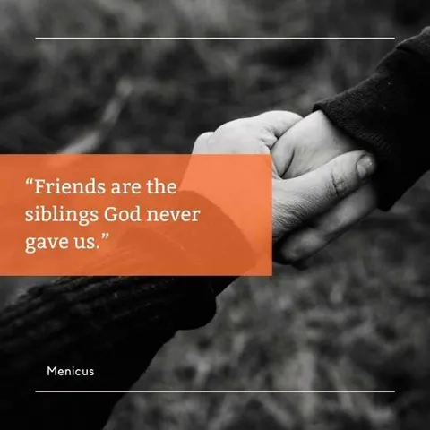 Quote-Friends-Are-God-Siblings Quote Friends Are God Siblings