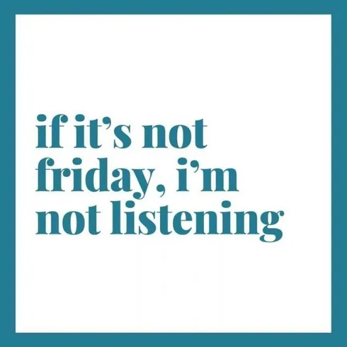 Quote-Not-Friday Quote Not Friday