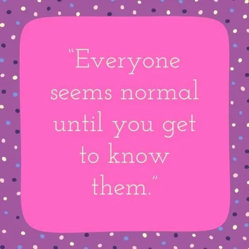 Quote-Seems-Normal Quote Seems Normal