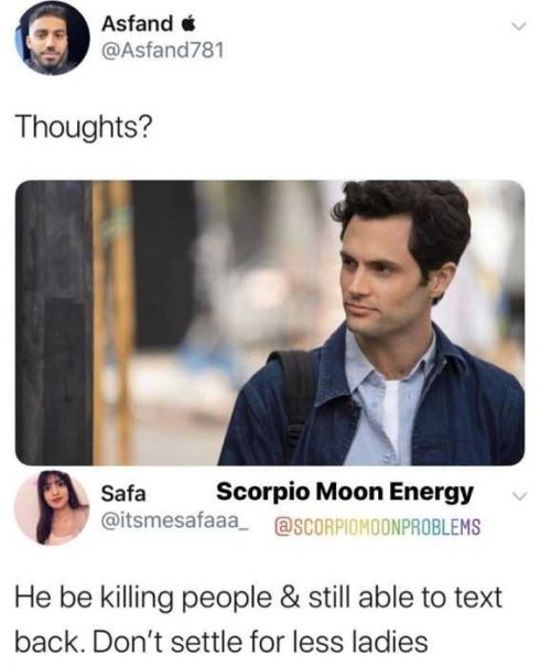 You-Killing Joe Goldberg Memes Doesn't Ghost You Meme
