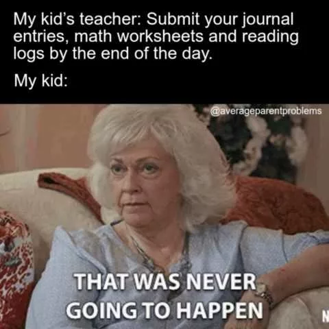 31 Funny Back To School Memes  Never Gonna Happen