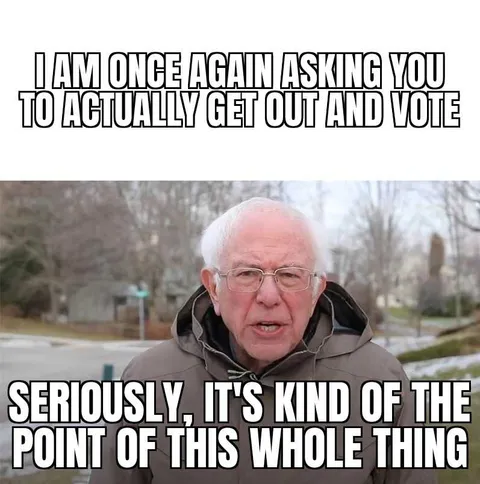 Me-The-Point Funny Voting Memes Listen To Bernie