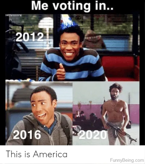 Me-Voting-2016-2020 Funny Voting Memes Growing Up And Voting