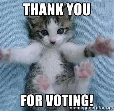Meme-Thank-You-Cute Voting Memes 2020 Kitten Vote