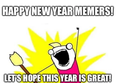 25 Happy New Year Memes And Pics That'll Help You Reconstruct The ...