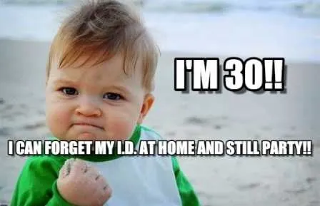 30Th-Birthday-Meme-Id 30Th Birthday Memes