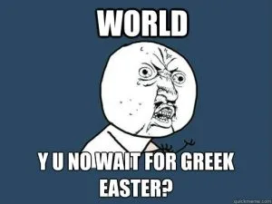 Funny Greek Easter Memes Funny Greek Easter Memes