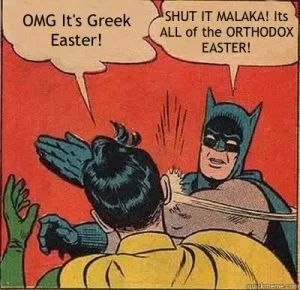 Funny Greek Easter Memes Funny Greek Easter Memes