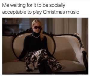 33 Too Early For Christmas Meme Because It's Just Too Soon