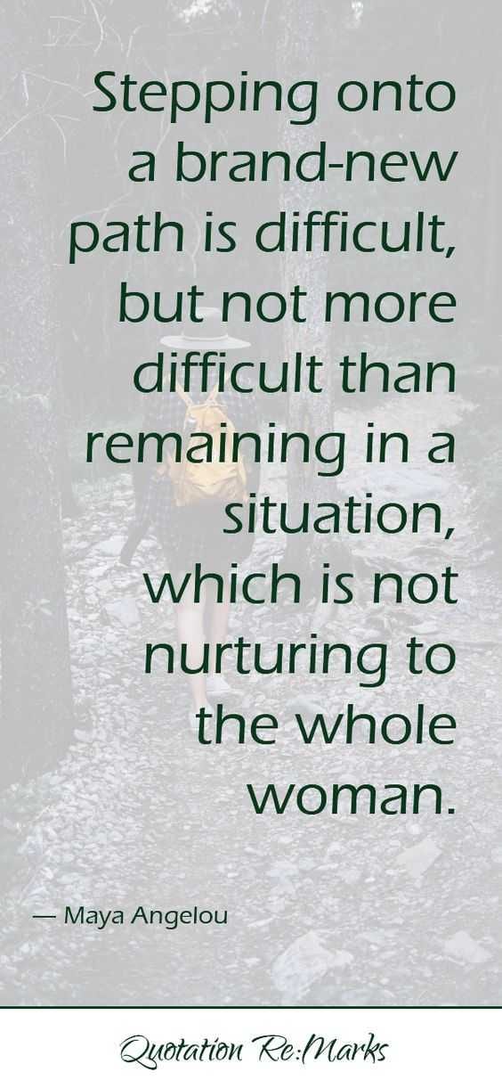 Quote About Not Being Afraid To Change Your Path