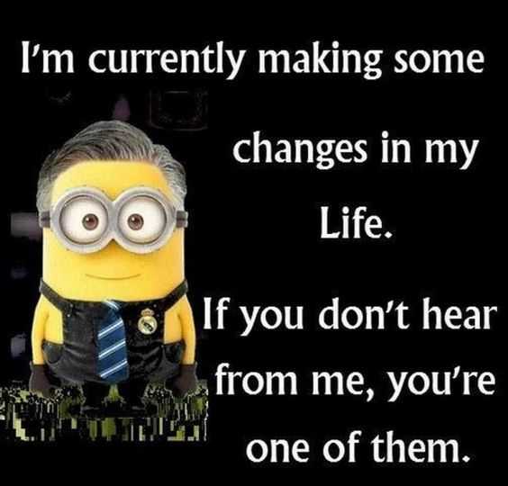 Minion Quote About Making Changes