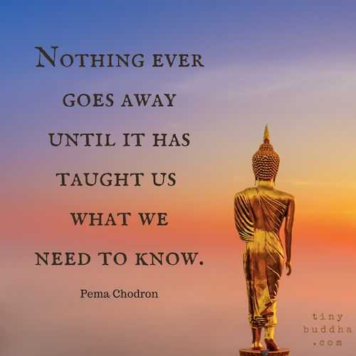 Quote About Things Not Going Away Until It's Taught Its Lesson