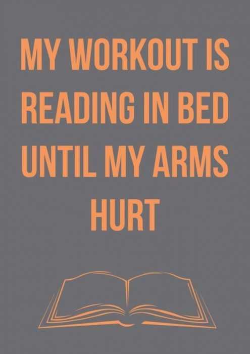 Hilarious Quotes About Life Exercising While Reading