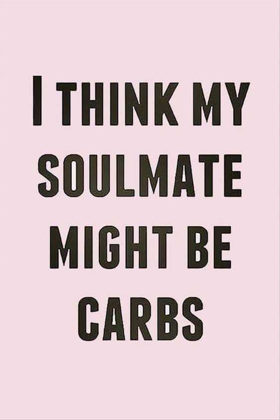 Hilarious Funny Food Quotes Carbs