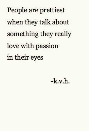 Incredible Quotes Passion