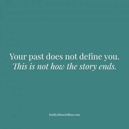Living With Your Past Quotes