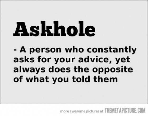 Funny Quotes About Life In General Askhole