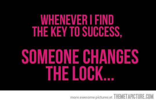Funny Quotes About Life In General Key To Success