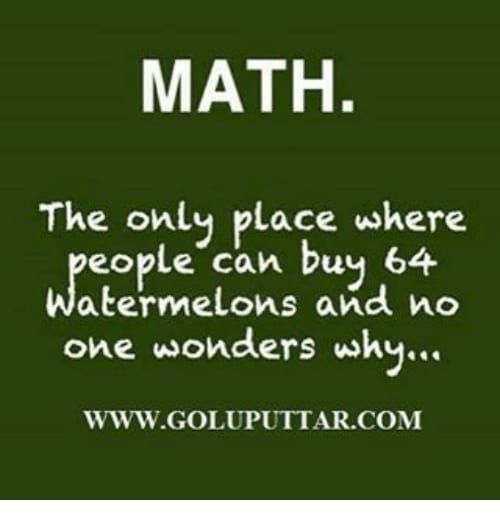 Funny Quotes About Life In General Math Problems