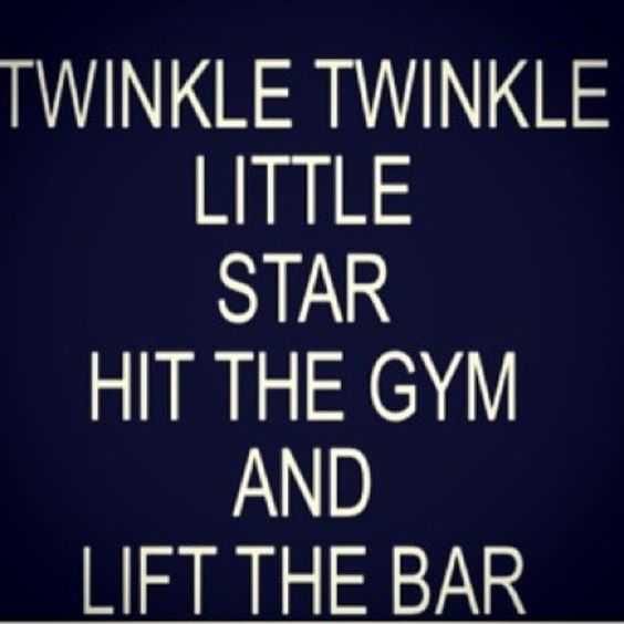 Inspirational Gym Day Quote Twinkle Twinkle